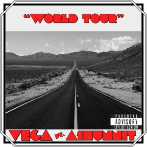 อัลบัม World Tour (feat. A1HUNNIT) (Explicit) ศิลปิน Vega