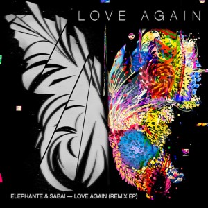 Elephante的專輯Love Again (Remix EP)