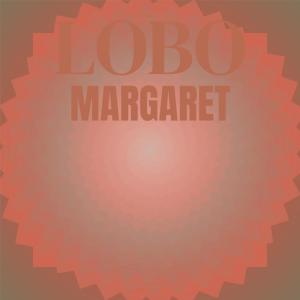 Album Lobo Margaret from Various