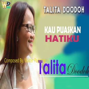 Album Kau Puaskan Hatiku (Lagu Rohani) oleh Talita Doodoh