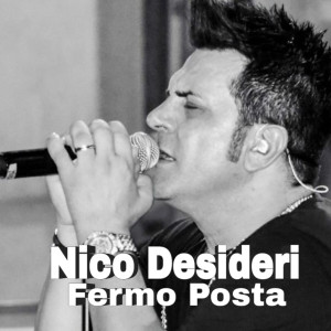 Dengarkan Fermo posta lagu dari Nico Desideri dengan lirik