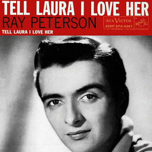 Album Tel Laura I Love Her from Ray Peterson