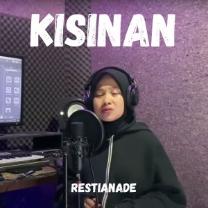 收聽Restianade的Kisinan歌詞歌曲