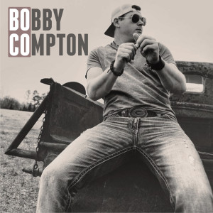 Bobby Compton的专辑Bobby Compton