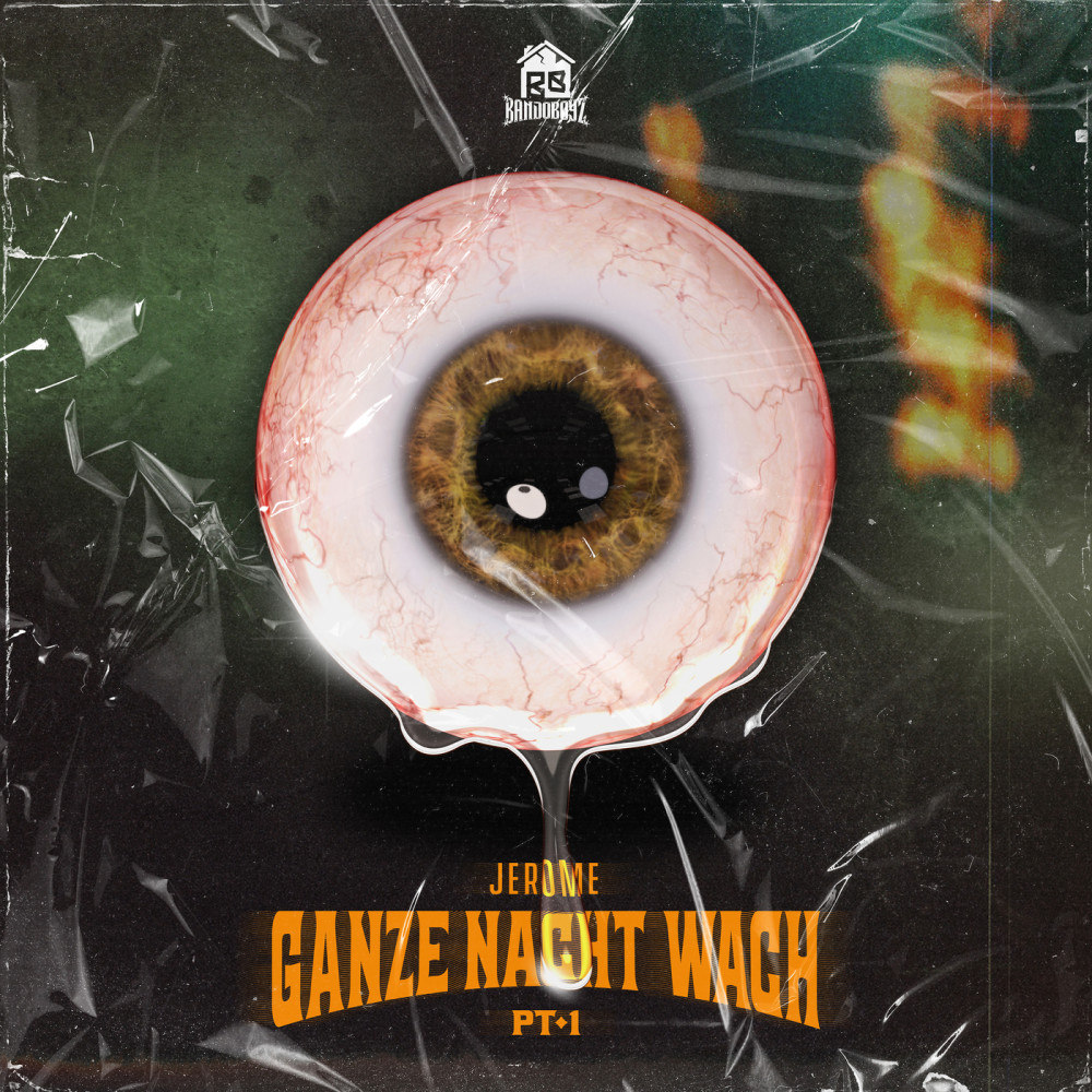 Ganze Nacht wach (pt. 1) (pt. 1|Explicit)