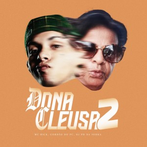 Album Dona Cleusa 2 (Explicit) from 