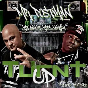 MR.POSTMAN的專輯TURNT UP (feat. Jet Black Jess Jamez) [Explicit]