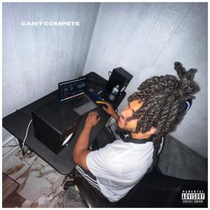 Deante Malik的專輯Can't Compete (Explicit)