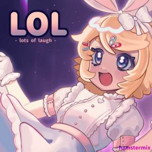 收聽Suzie的LOL -lots of laugh- (hamstermix)歌詞歌曲