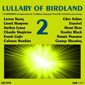 ดาวน์โหลดและฟังเพลง Lullaby of Birdland พร้อมเนื้อเพลงจาก The George Shearing Quintet