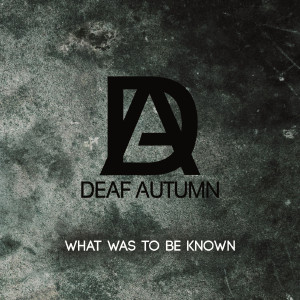 Listen to Get Inside of Me song with lyrics from Deaf Autumn