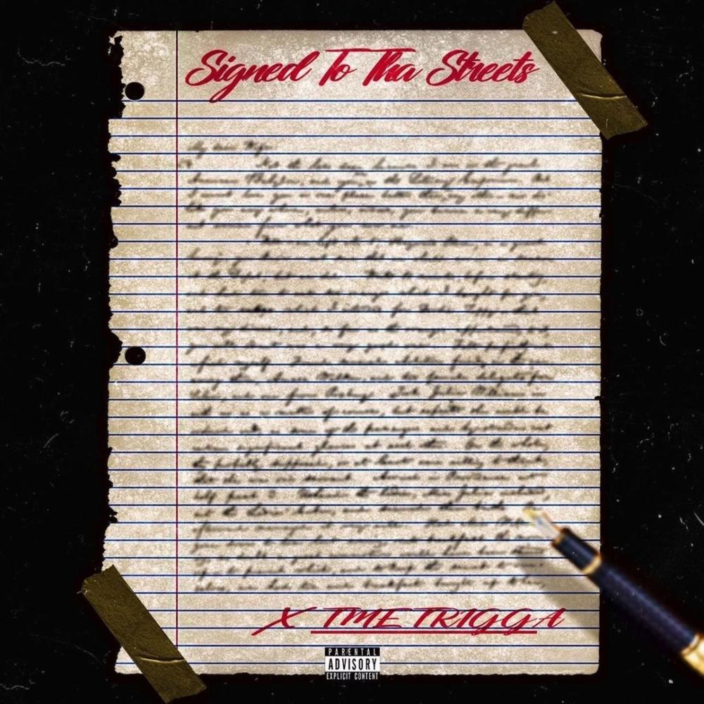 Signed to the streets (Explicit)