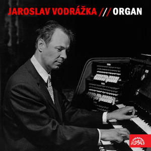 Album Jaroslav Vodrážka - Varhany oleh Jaroslav Vodrážka