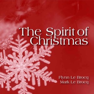 อัลบัม The Spirit of Christmas ศิลปิน Mark le Brocq