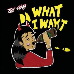 收聽The Chats的Do What I Want歌詞歌曲