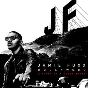 ดาวน์โหลดและฟังเพลง Socialite พร้อมเนื้อเพลงจาก Jamie Foxx