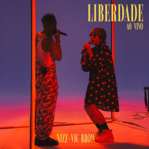 Nizz的專輯Liberdade (Ao Vivo) (Explicit)