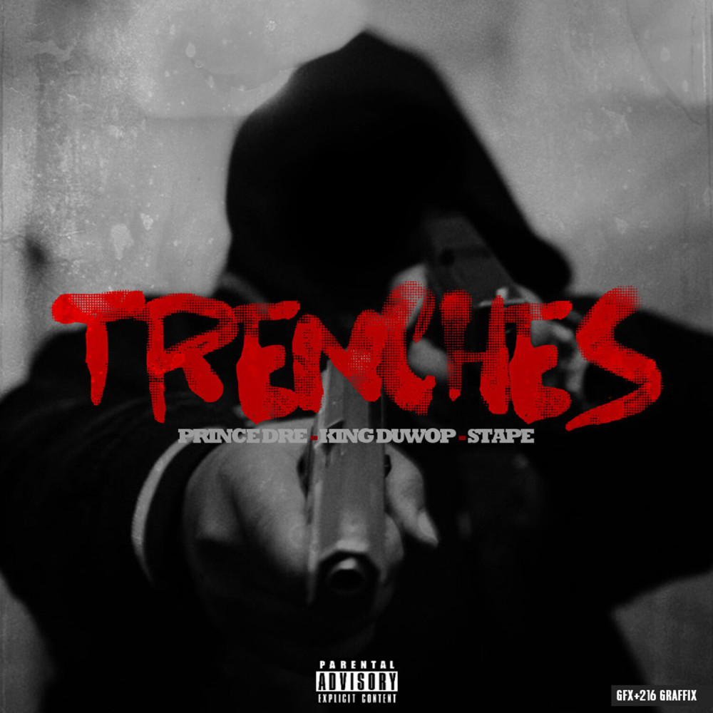 Trenches (Explicit)