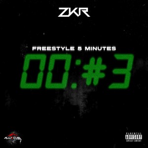 收聽ZKR的Freestyle 5 min #3 (Explicit)歌詞歌曲