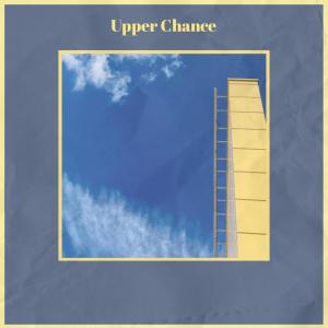 Album Upper Chance oleh Various