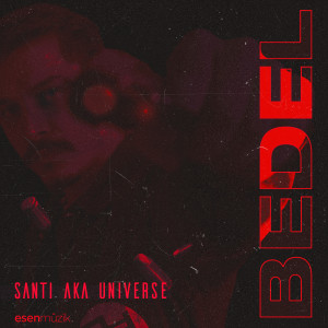 Listen to Adalet Arama (Explicit) song with lyrics from Santi Aka Universe