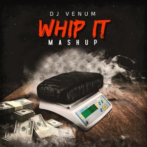 อัลบัม Whip it ศิลปิน DJ Venum