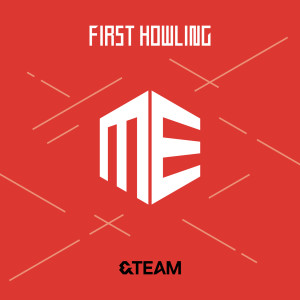 &TEAM的專輯First Howling : ME