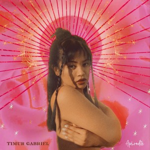 Dengarkan lagu Aphrodite nyanyian Timur Gabriel dengan lirik