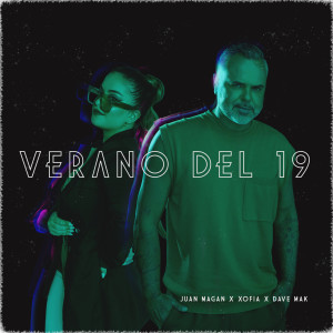 ดาวน์โหลดและฟังเพลง Verano Del 19 พร้อมเนื้อเพลงจาก Juan Magan