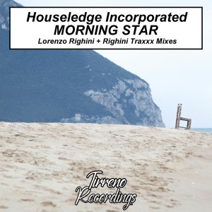 Houseledge Incorporated的專輯Morning Star