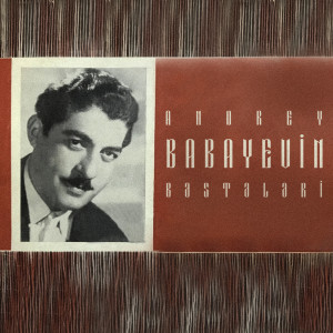 Album Andrey Babayevin Bəstələri from 