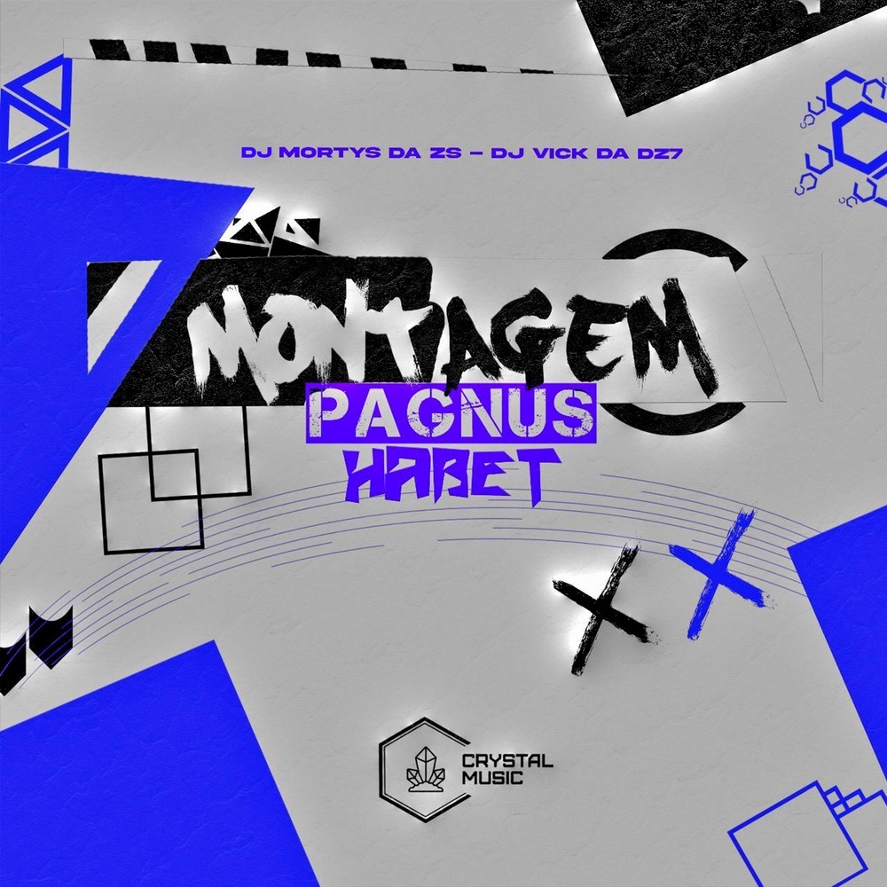 Montagem Pagnus Habet (Explicit)
