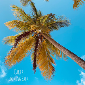 Album Looking Back oleh Carib
