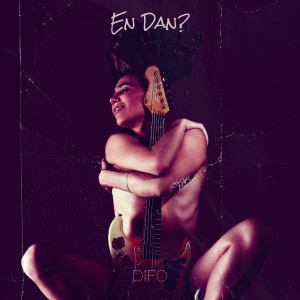 Listen to En Dan? song with lyrics from Difo