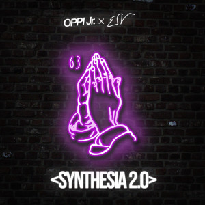 ดาวน์โหลดและฟังเพลง Synthesia 2.0 (prod. By Oppi Jr.) (Extended Mix) (Extended Mix|Explicit) พร้อมเนื้อเพลงจาก Eric