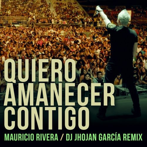 Quiero Amanecer Contigo (Radio Edit)