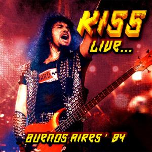 Album Live... Buenos Aires '94 from Kiss（港台）
