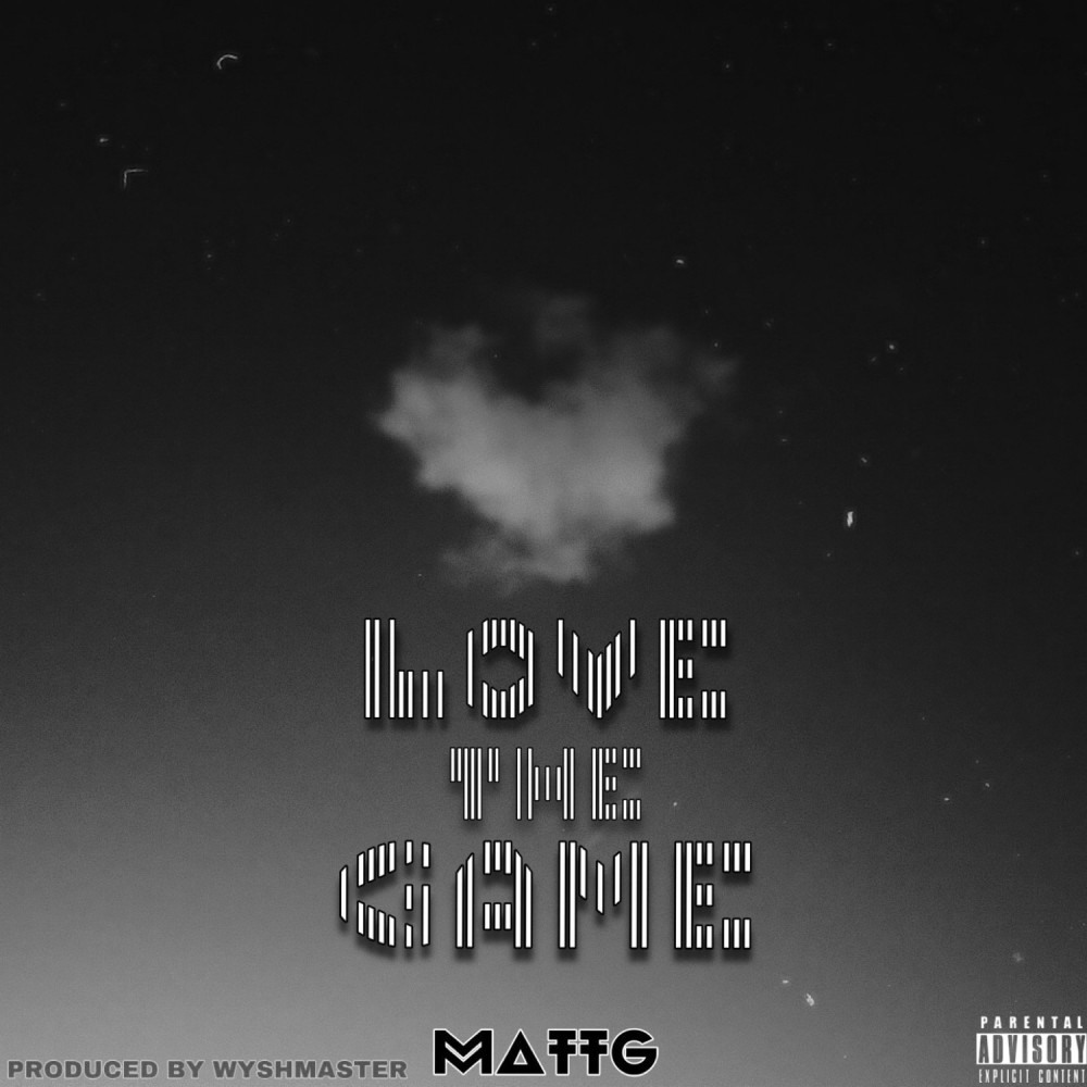 Love The Game (Explicit)