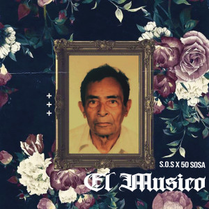 อัลบัม El Musico ศิลปิน 50 Sosa