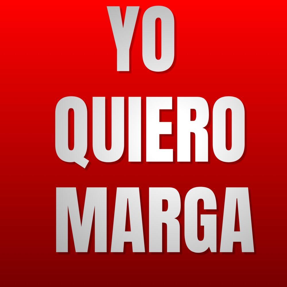 YO QUIERO MARGAR (Explicit)