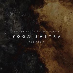 Listen to Electro (Radio Edit) song with lyrics from Yoga Sastra