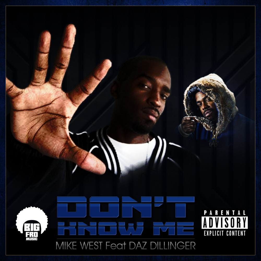 Don't Know Me (feat. Daz Dillinger) (Explicit) (其他)
