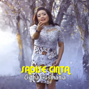 Album Sadise Cinta oleh Githa Gusmania