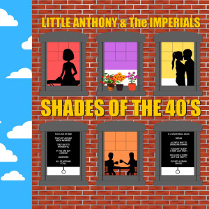 Shades of the 40's dari The Imperials