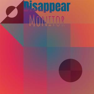 Various的专辑Disappear Monitor