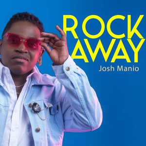 Dengarkan lagu Rock Away nyanyian Josh Manio dengan lirik