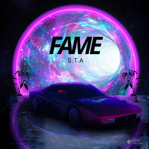 Listen to Fame (Explicit) song with lyrics from S.T.A