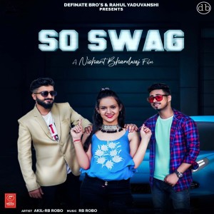 收聽RB Robo的So Swag歌詞歌曲