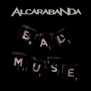 收聽Alcarabanda的Bad Muse歌詞歌曲