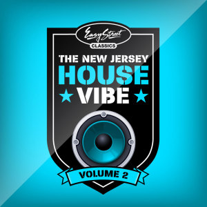 Various Artists的專輯Easy Street Classics - The New Jersey House Vibe  Vol. 2